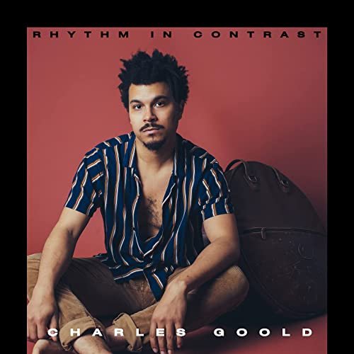 Charles Goold - Rhythm in Contrast (2022) Hi Res