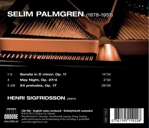 Henri Sigfridsson - Palmgren: Piano Sonata in D minor, Op. 11 (2012)