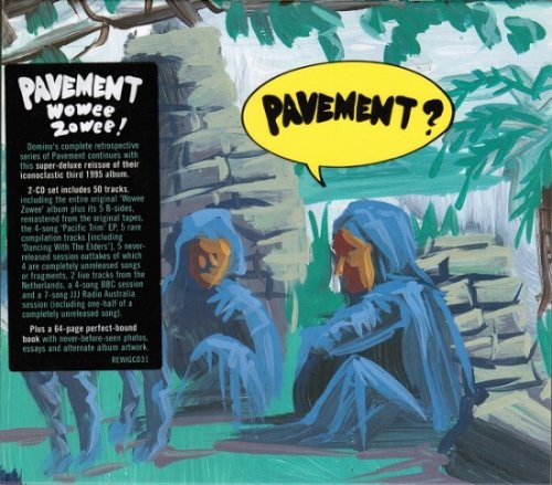 Pavement - Wowee Zowee: Sordid Sentinels Edition (1995/2006)