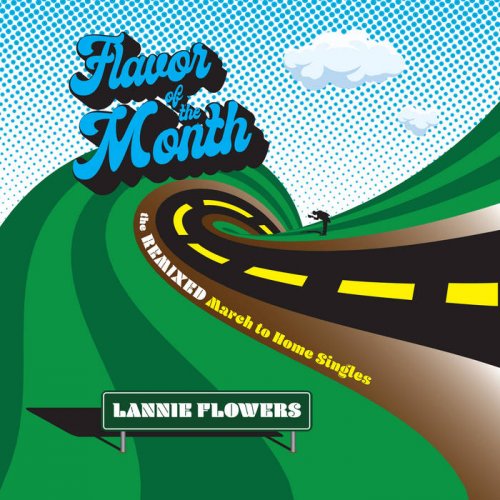 Lannie Flowers - Flavor of the Month (2022) [Hi-Res]