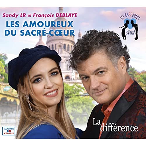 Sandy LR, François Deblaye - Les amoureux du Sacré Coeur - La différence (2022)