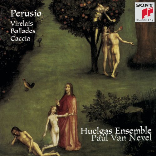 Huelgas Ensemble, Paul Van Nevel - Perusio: Virelais, Ballades, Caccia (1998)