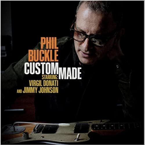 Phil Buckle, Virgil Donati & Jimmy Johnson - Custom Made (2022)