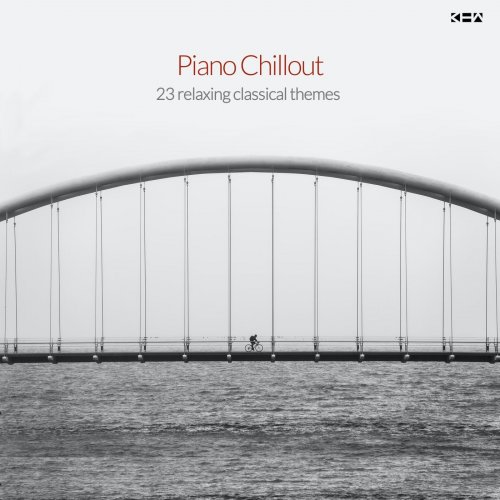 Various Artists - Piano Chillout: 23 Relaxing Classical Themes (2022)