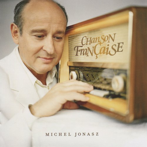 Michel Jonasz - Chanson française (2007)