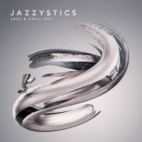 Jazzystics - Jazz & Chill Out (2022)