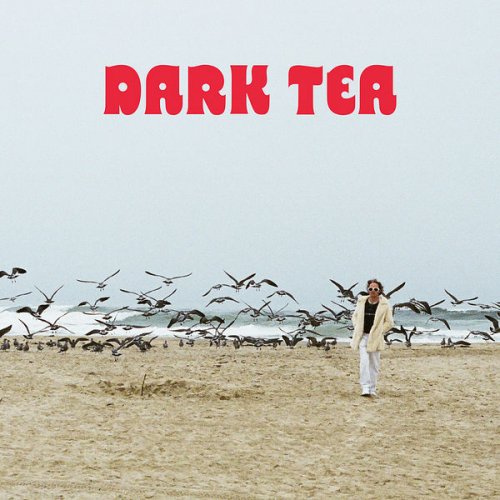 Dark Tea - Dark Tea (2022) Hi-Res