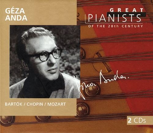 Géza Anda - Great Pianists Of The 20th Century (1999) [2CD]