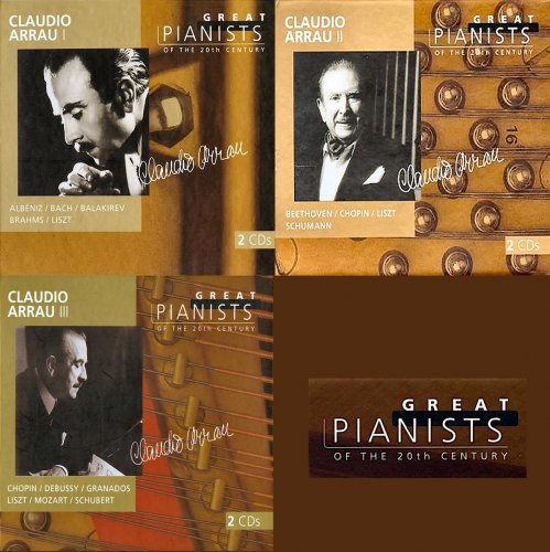 Claudio Arrau - Great Pianists Of The 20th Century (1999) [6CD]