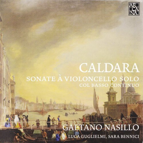 Gaetano Nasillo - Antonio Caldara: Sonate a Violoncello Solo (2010) CD-Rip