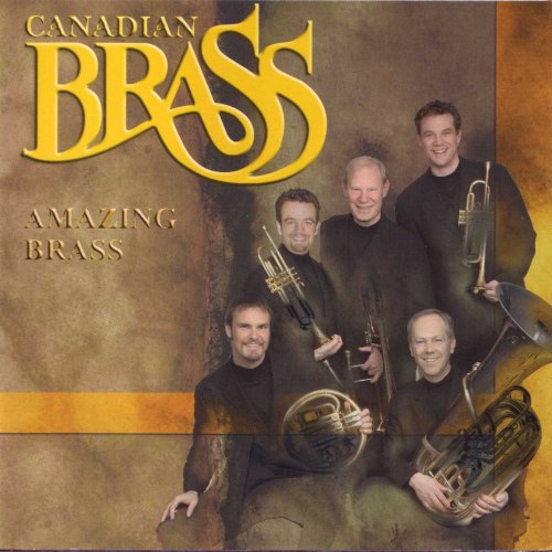 Canadian Brass - Amazing Brass (2002)