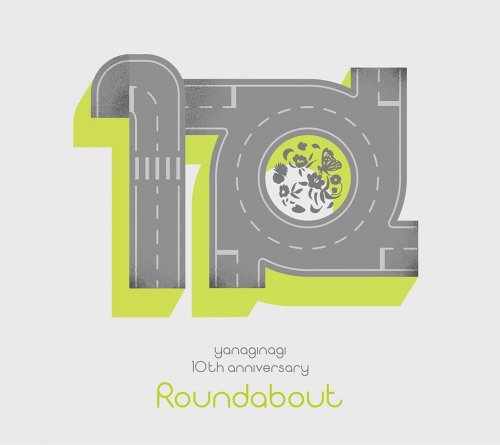 yanaginagi - Yanagi Nagi 10th Anniversary Selection Album -Roundabout- (Limited Edition) (2022)