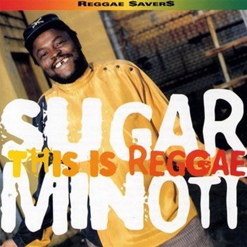 Sugar Minott - This Is Reggae (1999)