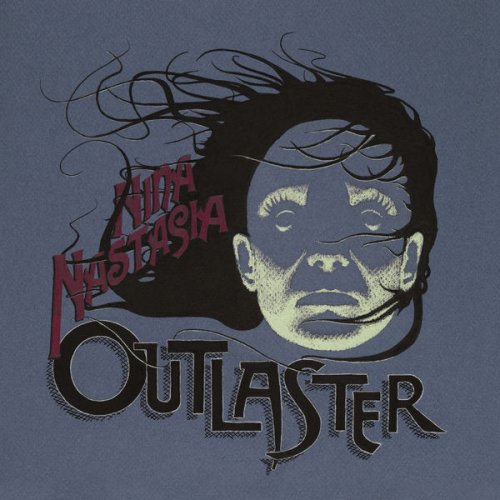 Nina Nastasia - Outlaster (2010/2022) [Hi-Res]