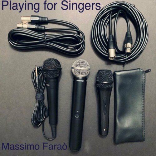 Massimo Faraò - Playing for Singers (2022)
