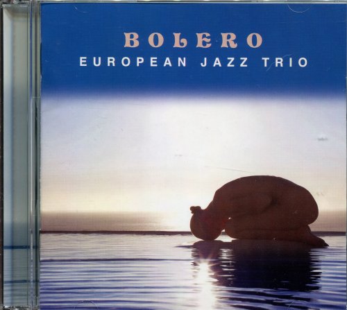 European Jazz Trio - Bolero (2008)