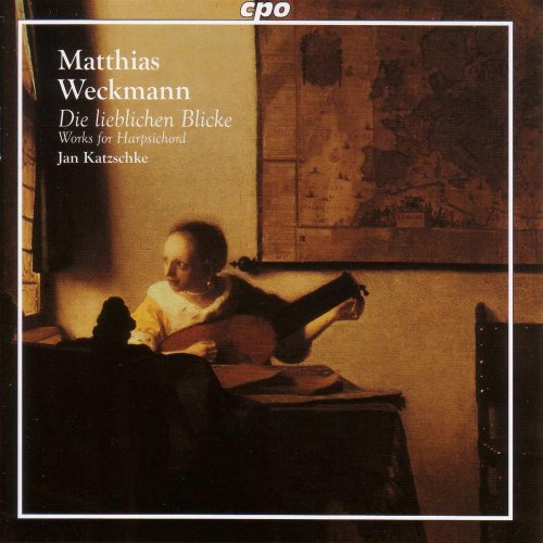 Jan Katzschke - Weckmann: Harpsichord Works (2006)