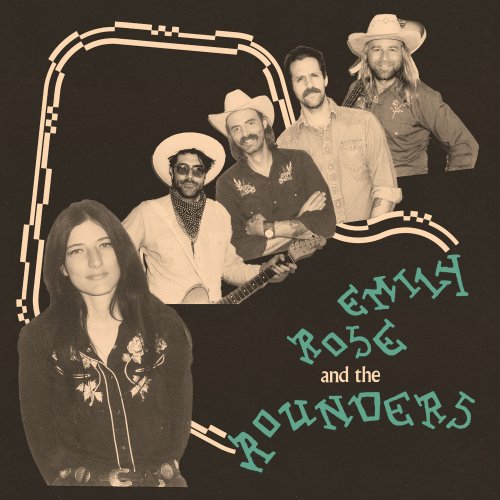 Emily Rose and the Rounders - Emily Rose and the Rounders (2022)