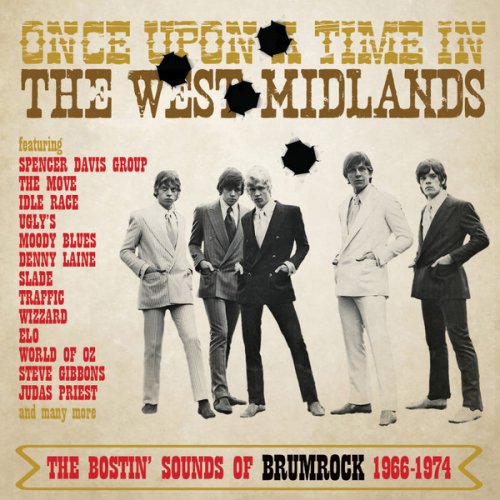 VA - Once Upon A Time In The West Midlands: The Bostin Sounds Of Brumrock 1966-1974 (2021)