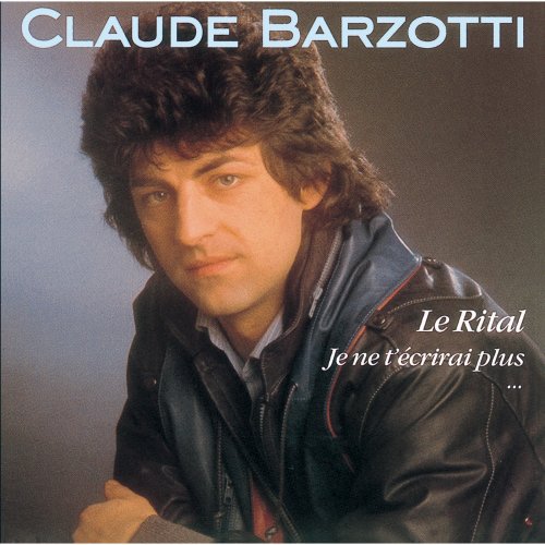 Claude Barzotti - Le Rital (1984)