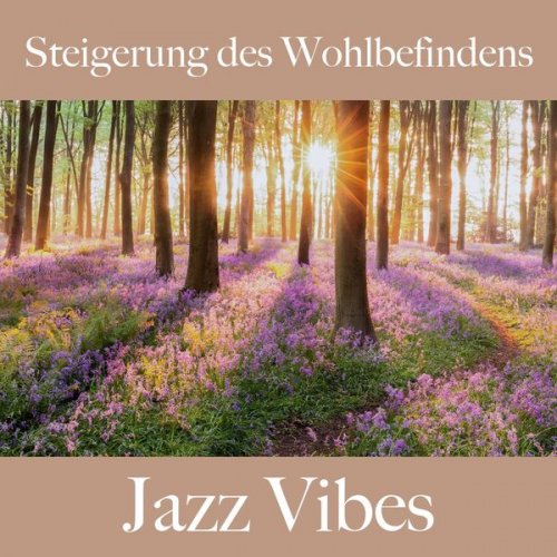 Europe Jazz Quartet - Steigerung Des Wohlbefindens: Jazz Vibes - The Greatest Sounds (2022) FLAC