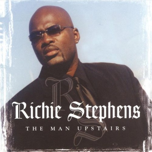 Richie Stephens - The Man Upstairs (2002)