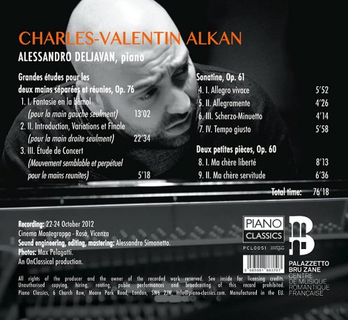 Alessandro Deljavan - Alkan: 3 Grande etudes, Op. 76, Sonatine, 2 petites pièces, Op. 60 (2013)