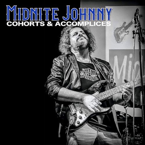 Midnite Johnny - Cohorts & Accomplices (2022)