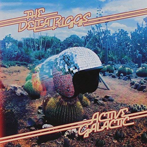 The Delta Riggs - Active Galactic (2016)