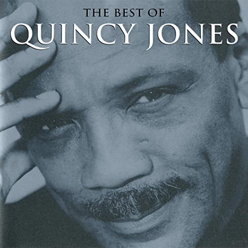 Quincy Jones - The Best Of Quincy Jones (1993)
