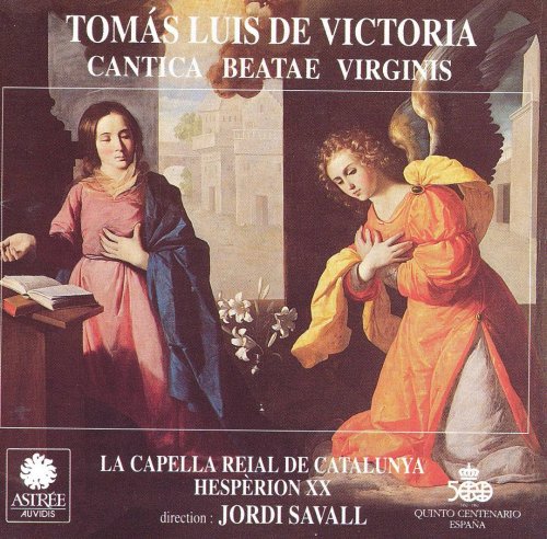 La Capella Reial de Catalunya, Hesperion XX, Jordi Savall - de Victoria: Cantica Beatae Virginis (1992)