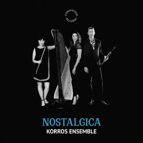Korros Ensemble - Nostalgica (2022) [Hi-Res]