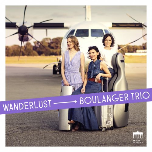 Boulanger Trio - Wanderlust (2022) [Hi-Res]