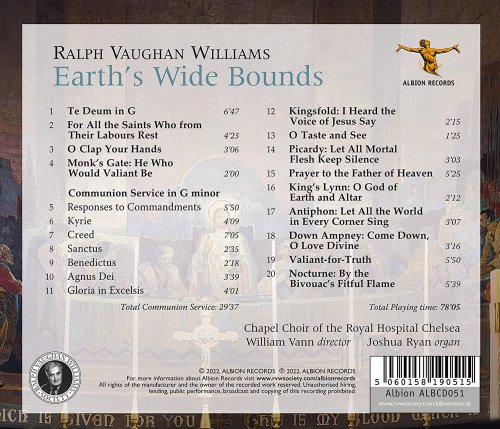 Chapel Choir of the Royal Hospital Chelsea, Joshua Ryan, William Vann - Vaughan Williams: Earth's Wide Bounds (2022) [Hi-Res]