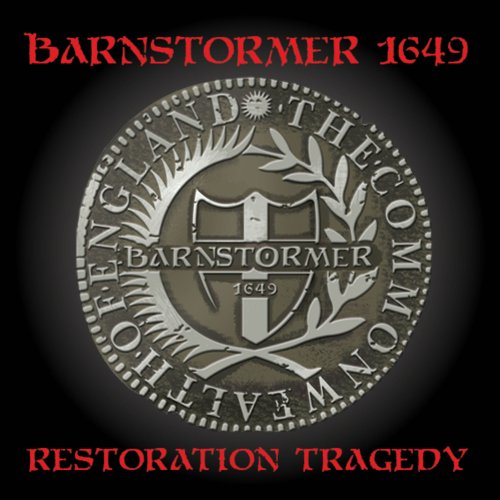 Attila The Stockbroker & Barnstormer 1649 - Restoration Tragedy (2021)