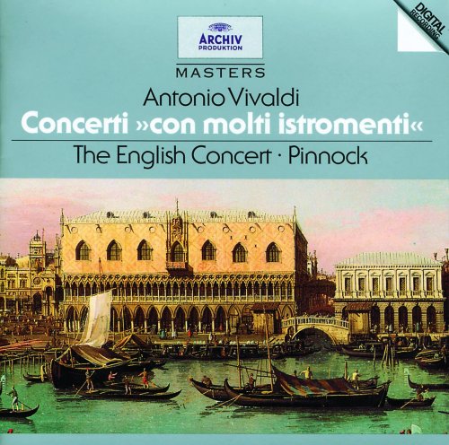 Trevor Pinnock, The English Concert - Vivaldi: Concerti "Con molti istromenti" (1996)