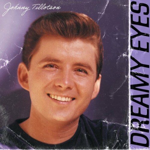 Johnny Tillotson - Dreamy Eyes (2022)
