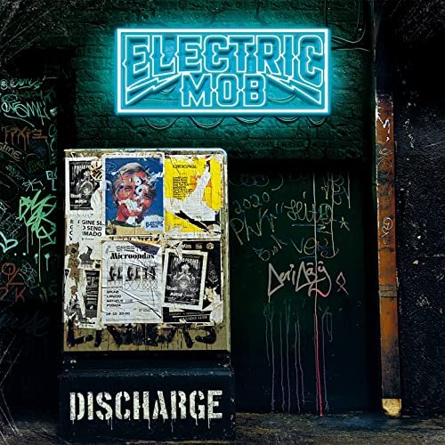 Electric Mob - Discharge (Bonus Track Edition) (2022) Hi Res