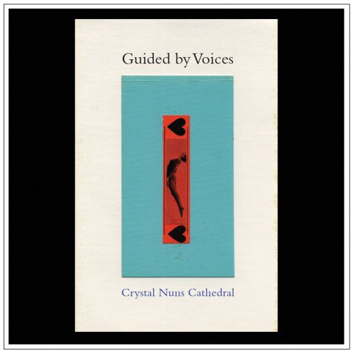Guided By Voices - Crystal Nuns Cathedral (2022)