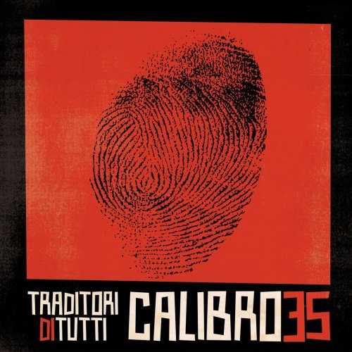 Calibro 35 - Traditori Di Tutti (Deluxe Edition) (2022)