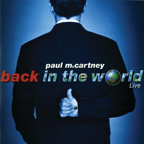 Paul McCartney - Back In The World (Live) (2002)