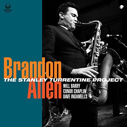 Brandon Allen - The Stanley Turrentine Project (2022) Hi Res