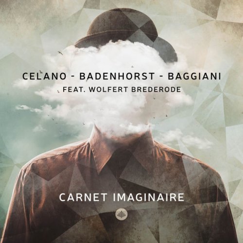 Guillermo Celano, Joachim Badenhorst, Marcos Baggiani, Wolfert Brederode - Carnet Imaginaire (2022)