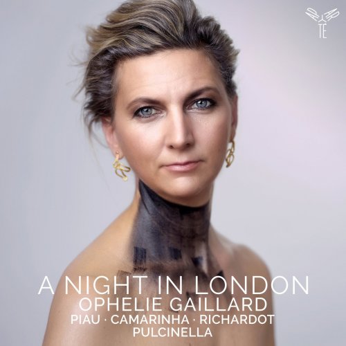 Ophélie Gaillard, Pulcinella Orchestra - A Night in London (Deluxe Edition) (2022) [Hi-Res]