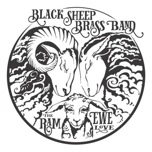 Black Sheep Brass Band - The Ram Ewe Love (2022) [Hi-Res]