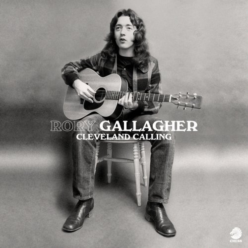 Rory Gallagher - Cleveland Calling, Pt.1 (2022) [Hi-Res]