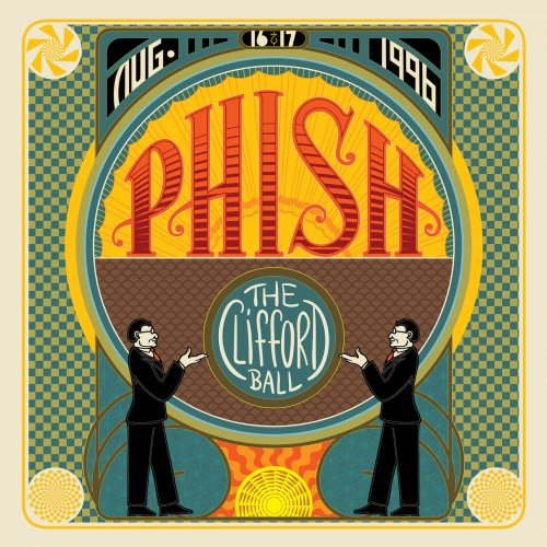 Phish - The Clifford Ball (Live, August 16 & 17, 1996) (2022)