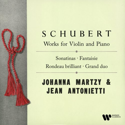 Johanna Martzy & Jean Antonietti - Schubert: Works for Violin and Piano. Grand duo, Sonatinas, Fantaisie & Rondo brillante (2022) [Hi-Res]