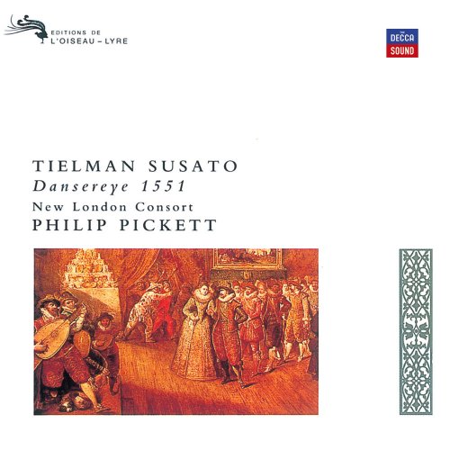 New London Consort & Philip Pickett - Susato: Dansereye 1551 (1993) [.flac 24bit/44.1kHz]