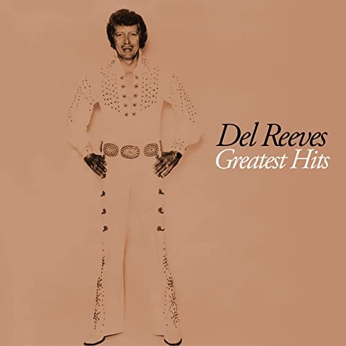 Del Reeves - Greatest Hits (2022)